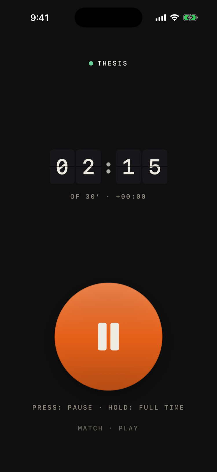 The Match screen in play: a dark screen with the split-flap clock reading 02:15, the line “of 30 minutes, plus 00:00” beneath it, and a large orange whistle disc showing a pause symbol.